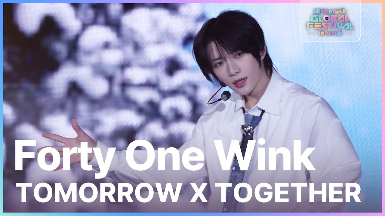 Forty One Wink - TOMORROW X TOGETHER(투모로우바이투게더) [뮤직뱅크 글로벌페스티벌 IN JAPAN] | KBS 241219 방송