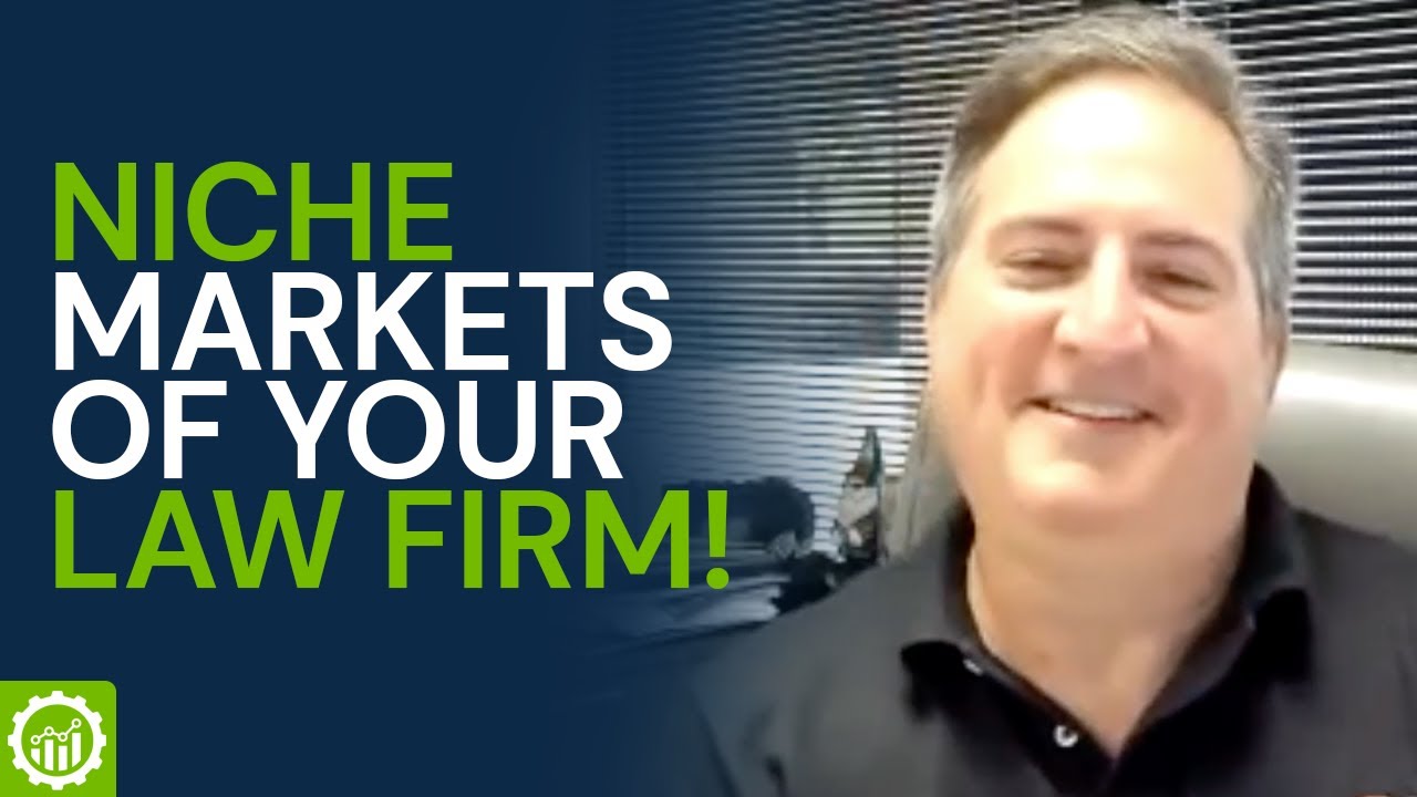 How To Dominate A Niche Market In Your Law Firm w/ Ari Levenbaum
