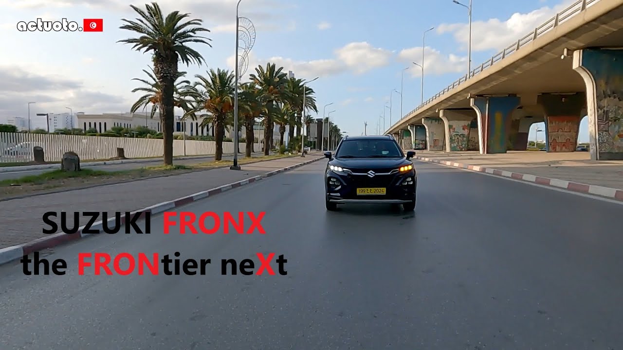 Actuoto: Suzuki Fronx (1.5 BVA GLX), the FRONtier neXt. Sur Route (3/3). سوزوكي فرونكس في تونس