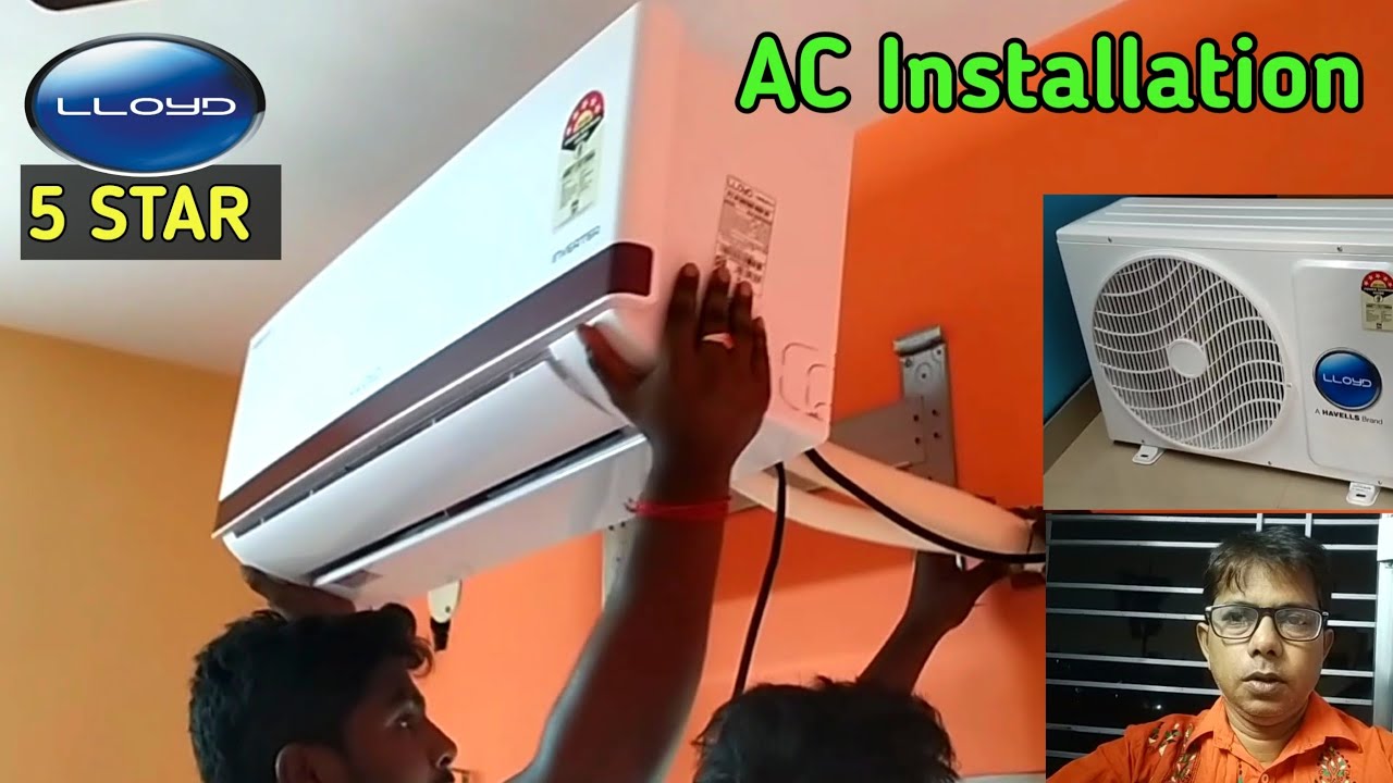 AC Installation | LLOYD AC Installation | Lloyd 1.5 Ton 5 Star Inverter AC Installation |