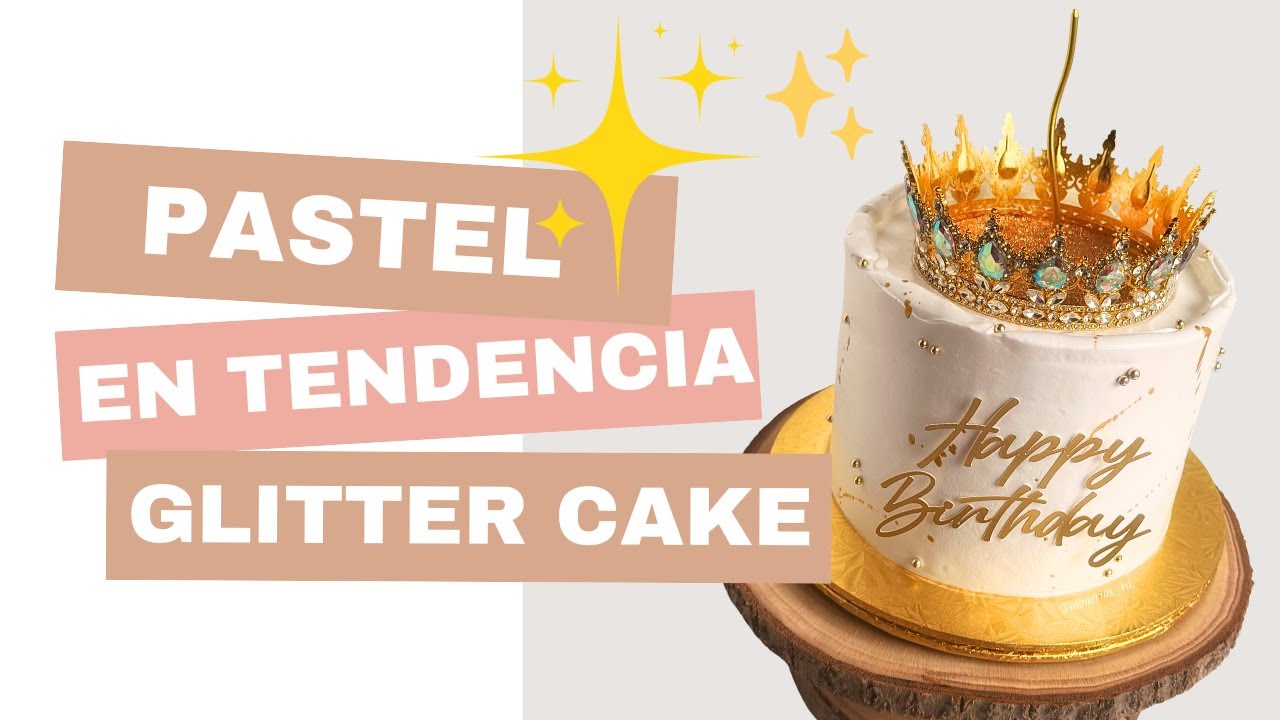 COMO HACER GLITTER CAKE TREND | Pastel Tendencia 2025 Glitter Blow Cake TUTORIAL
