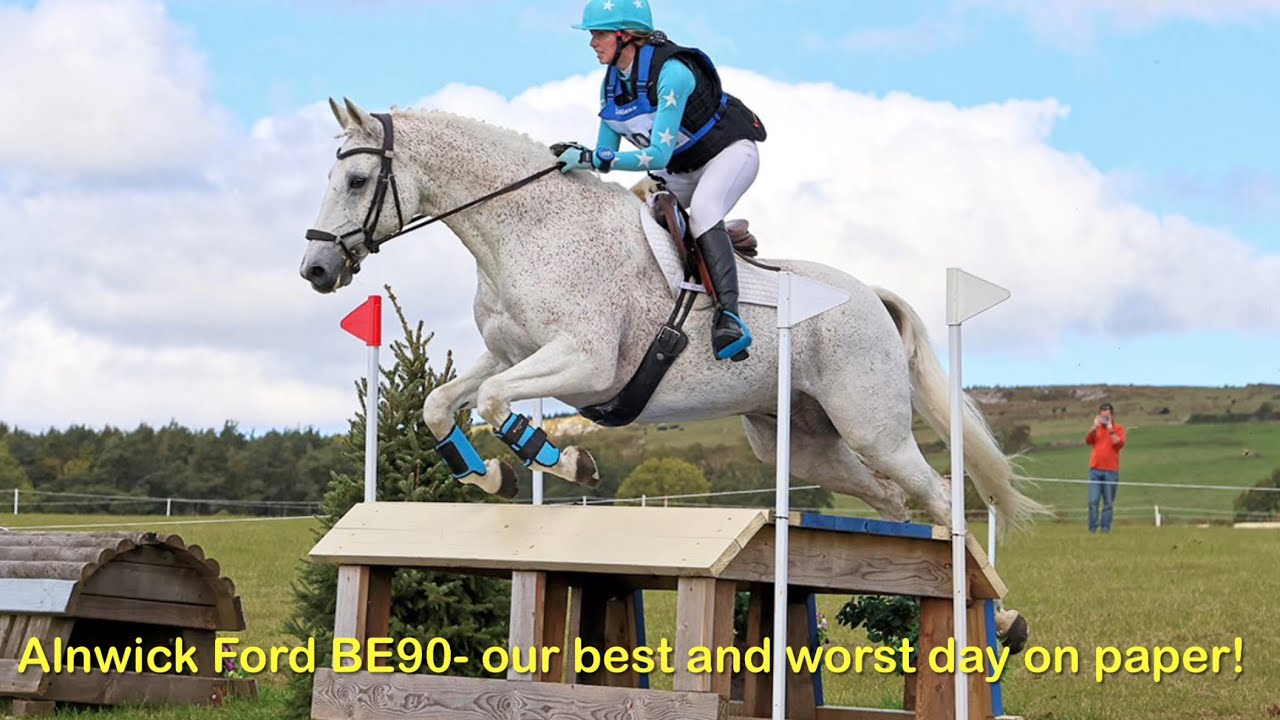 BE90 at Alnwick Ford British Eventing Horse Trials | Our best and worst day on paper! 