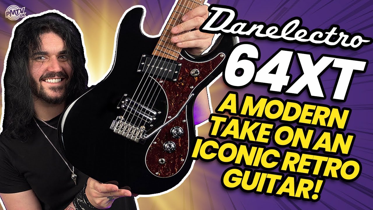 The Danelectro 64XT Is A Reissue Of An Icon! - Vintage Inspired With Modern Specs