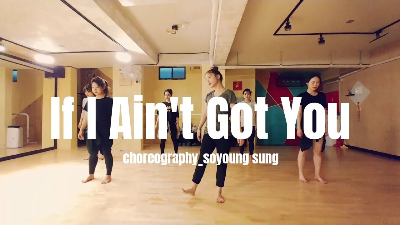 If I Ain't Got You - Alicia keys / lyrical jazz / choreography.soyoung sung