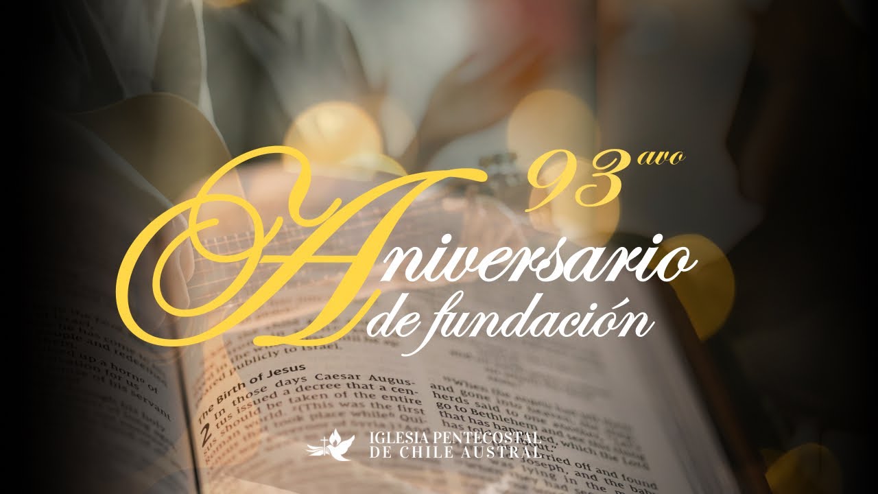 Culto de Apertura Aniversario de fundación 93 años. 10 de enero 2026