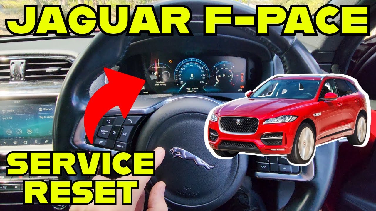 Jaguar F-PACE Service Light Reset - How To Reset JAGUAR F-PACE SERVICE LIGHT - Full Guide