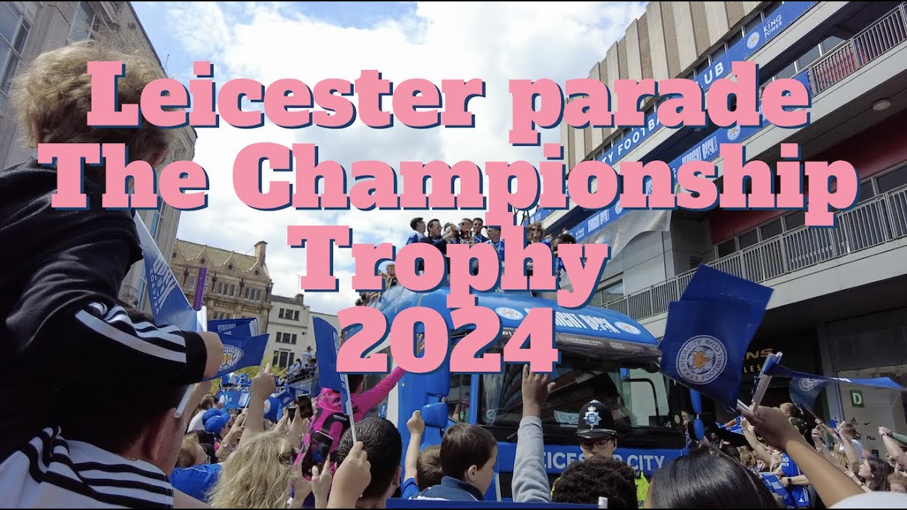 Exclusive Footage: Leicester Championship Trophy Parade 2024