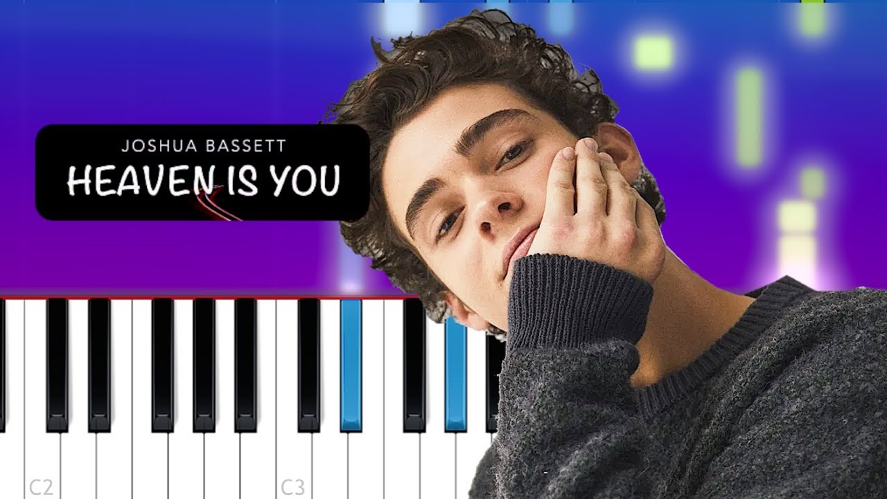 Joshua Bassett - Heaven Is You  (Piano tutorial)