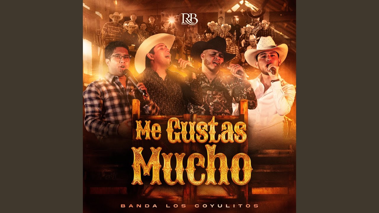 Me Gustas Mucho