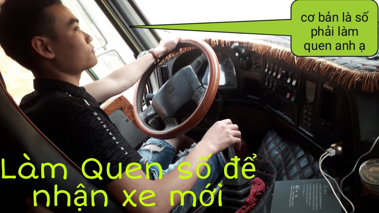 Lần đầu tiên lái howo