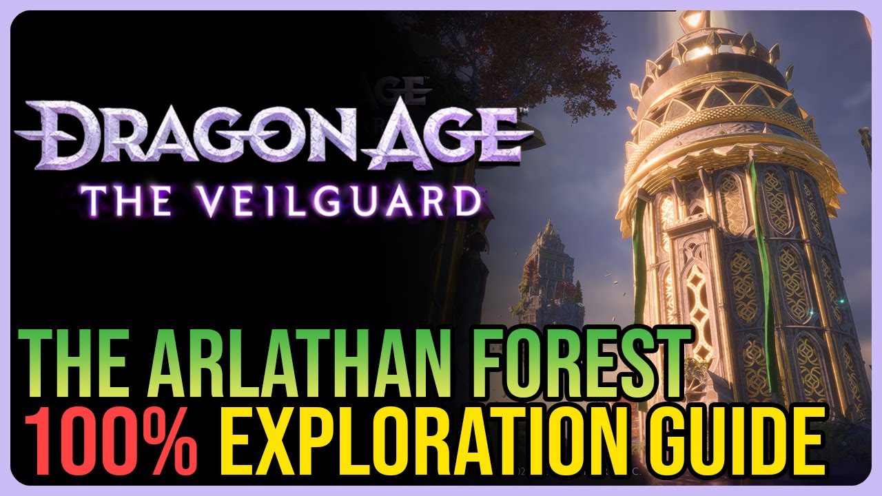 Arlathan Forest 100% Exploration Dragon Age The Veilguard