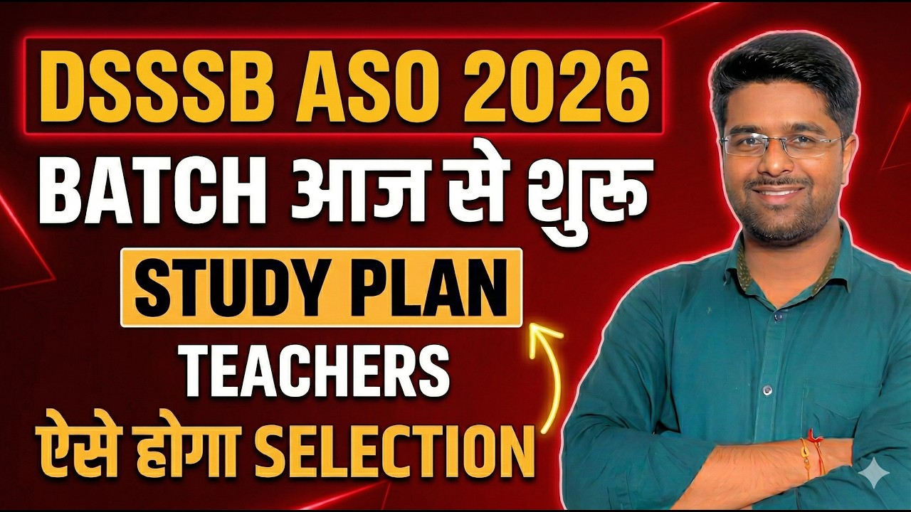 DSSSB ASO Vacancy 2026 | DSSSB ASO Syllabus 2026 | DSSSB ASO Preparation | DSSSB ASO Classes 2026