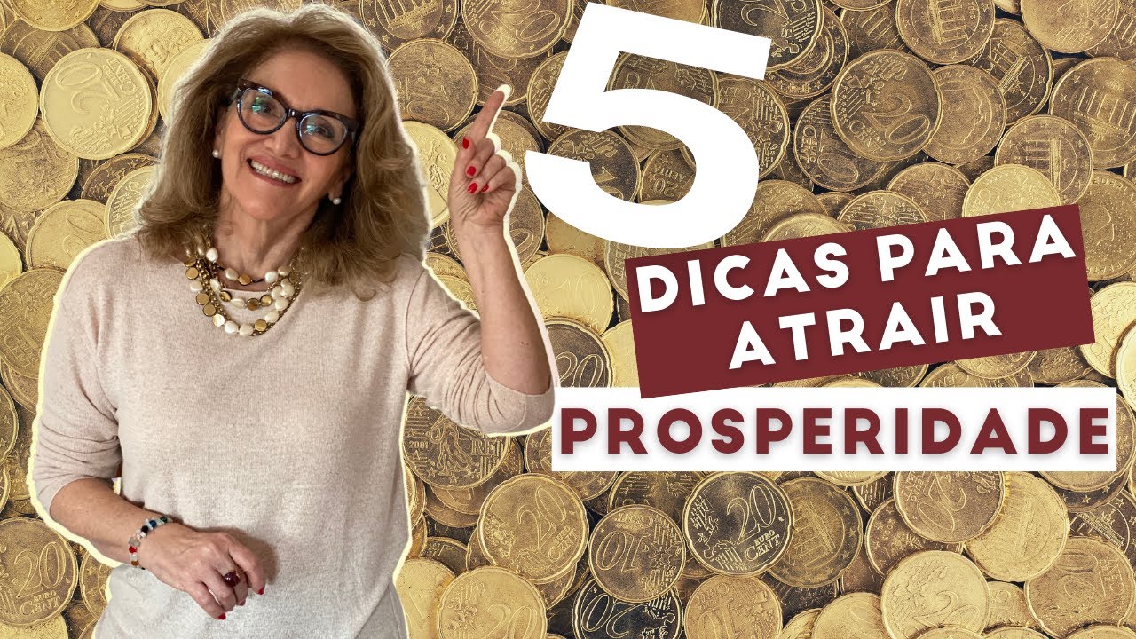 5 Dicas para atrair Prosperidade| Silvana Occhialini Feng Shui