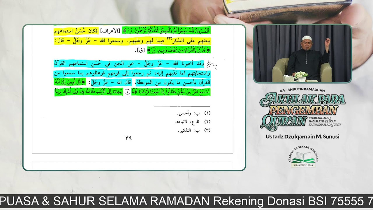 Sesi 14. AKHLAK PARA PENGEMBAN AL-QUR’AN - Ustadz Dzulqarnain M. Sunusi