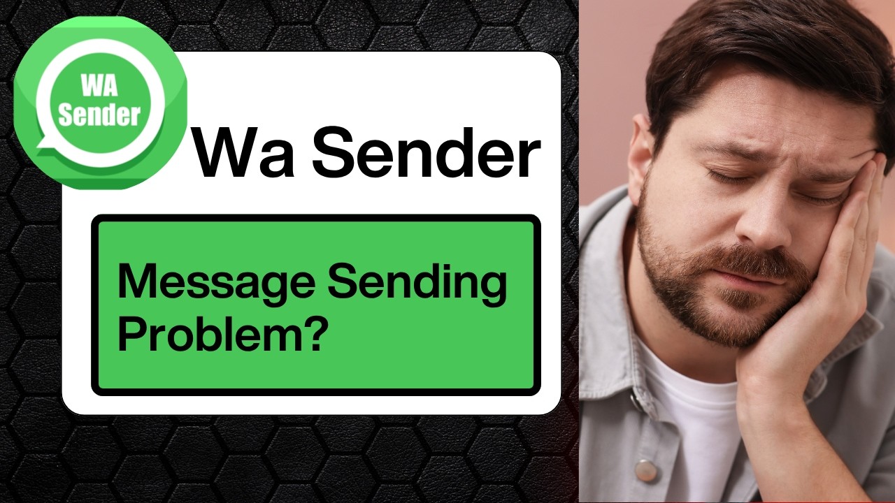 WA Sender All Common Problems Fix  Complete Troubleshooting Guide