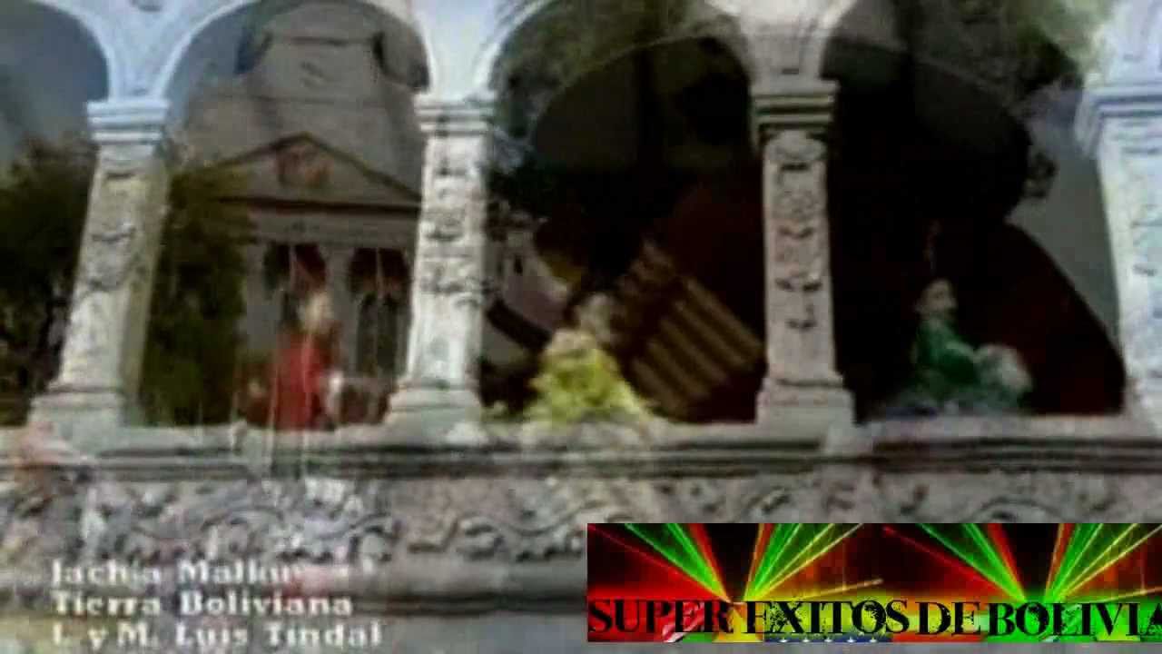 ► ☆ ◄ JACHA  MALLKU 【HD】 ► ☆ ◄TEMA: TIERRA BOLIVIANA