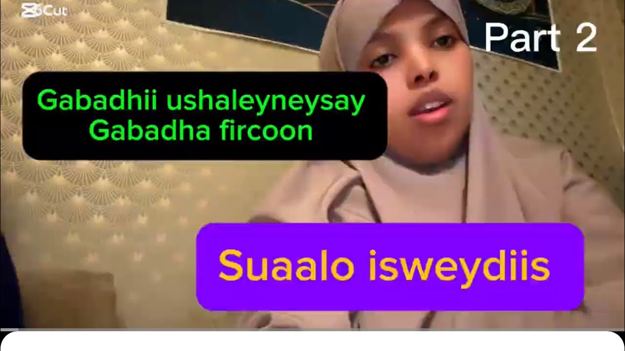 #Gabadhii ushalaynaysay fitcoon gabadhiisa#