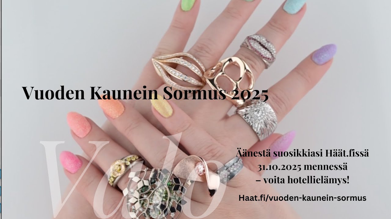 Vuoden Kaunein Sormus 2025: Äänestä 31.10.2025 mennessä ja voita hotellielämys!