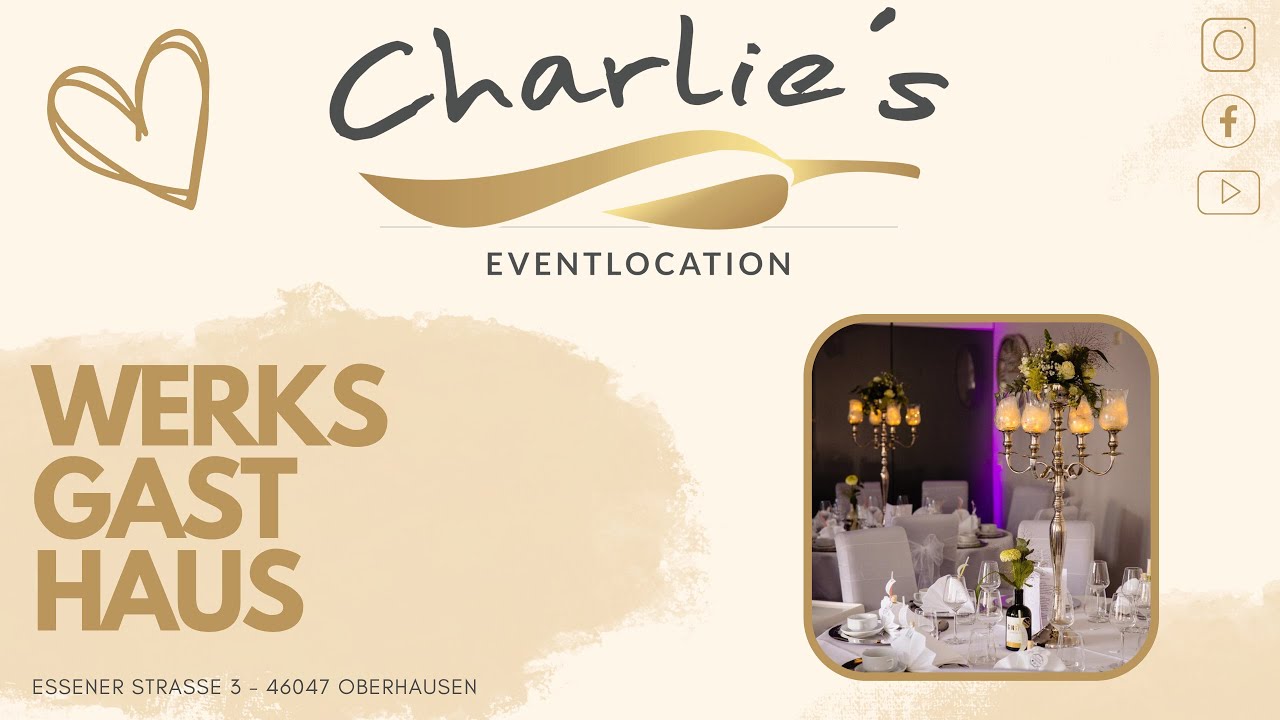 Charlie´s Eventlocation | Werksgasthaus