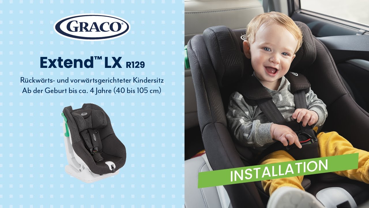 Anleitung | So installiert ihr den Graco Extend™ LX R129 Kindersitz
