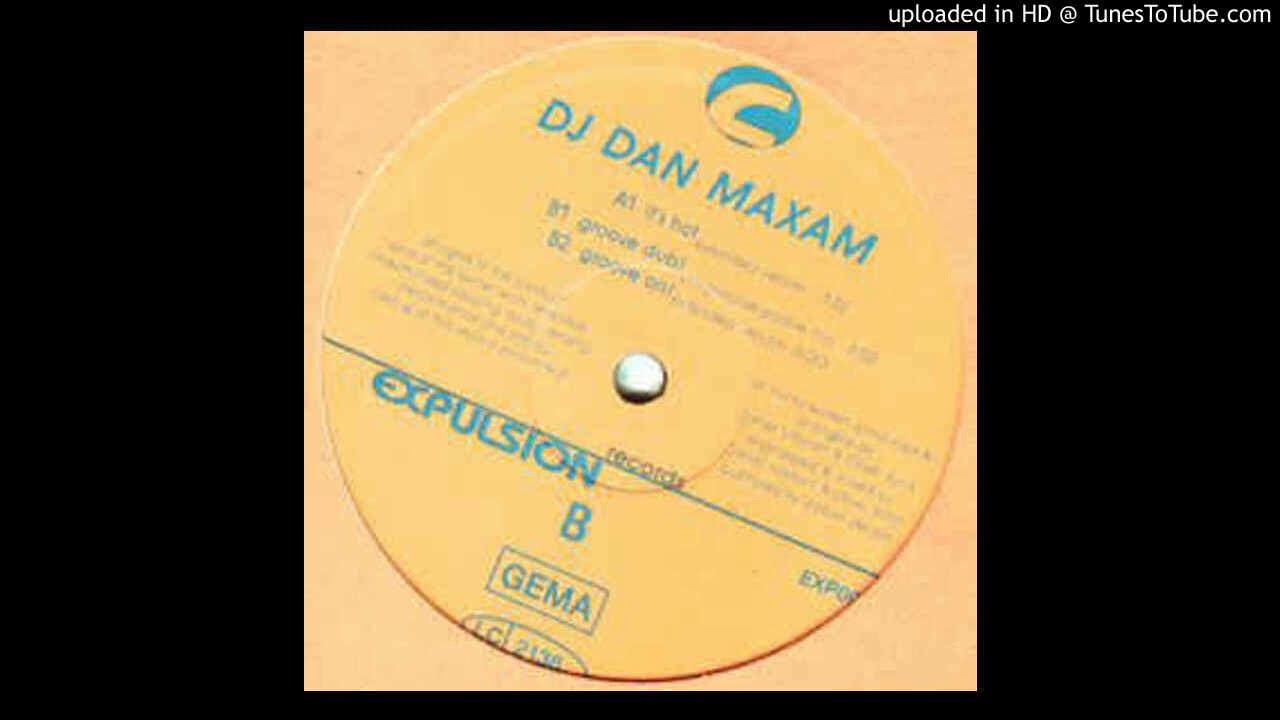 DJ Dan Maxam & Ravegirl - It's Hot (Official Audio)