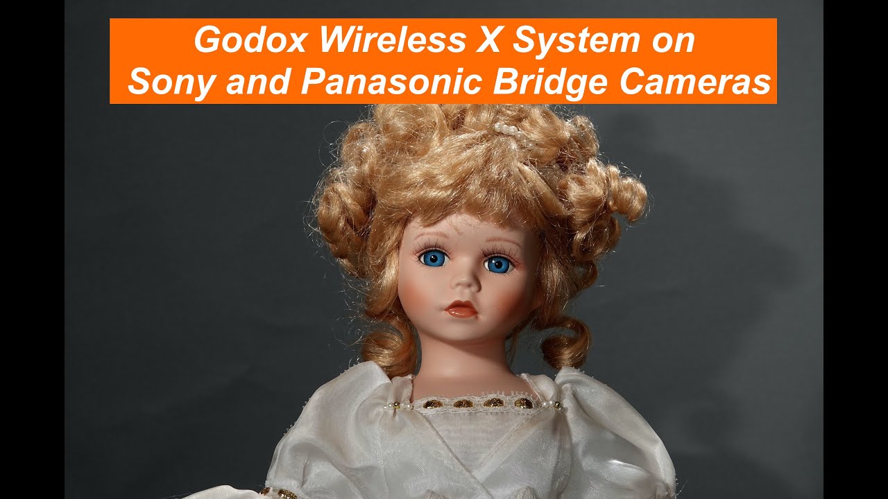Sony/Panasonic Cameras and Godox X System Flash Set Up