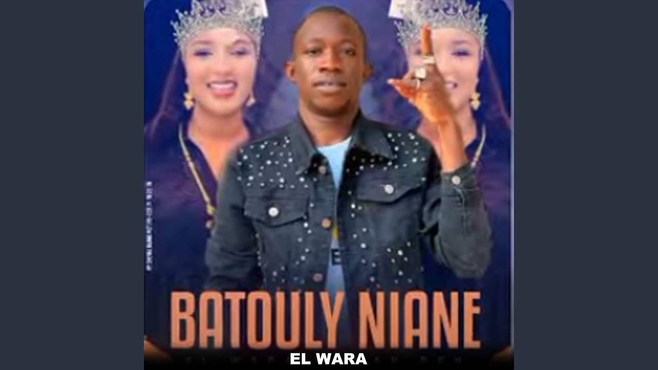 Batouly Niane - El Wara