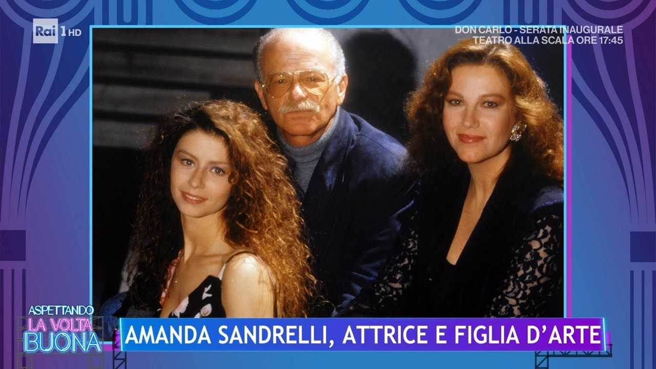 Amanda Sandrelli si racconta: 