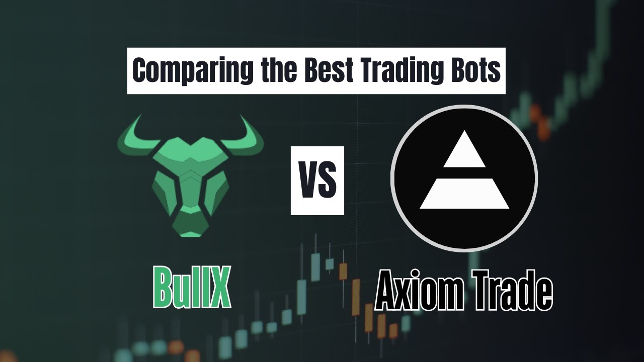 Comparing the Best Trading Bots to Find 1000X Memecoins - BullX vs Axiom Trade