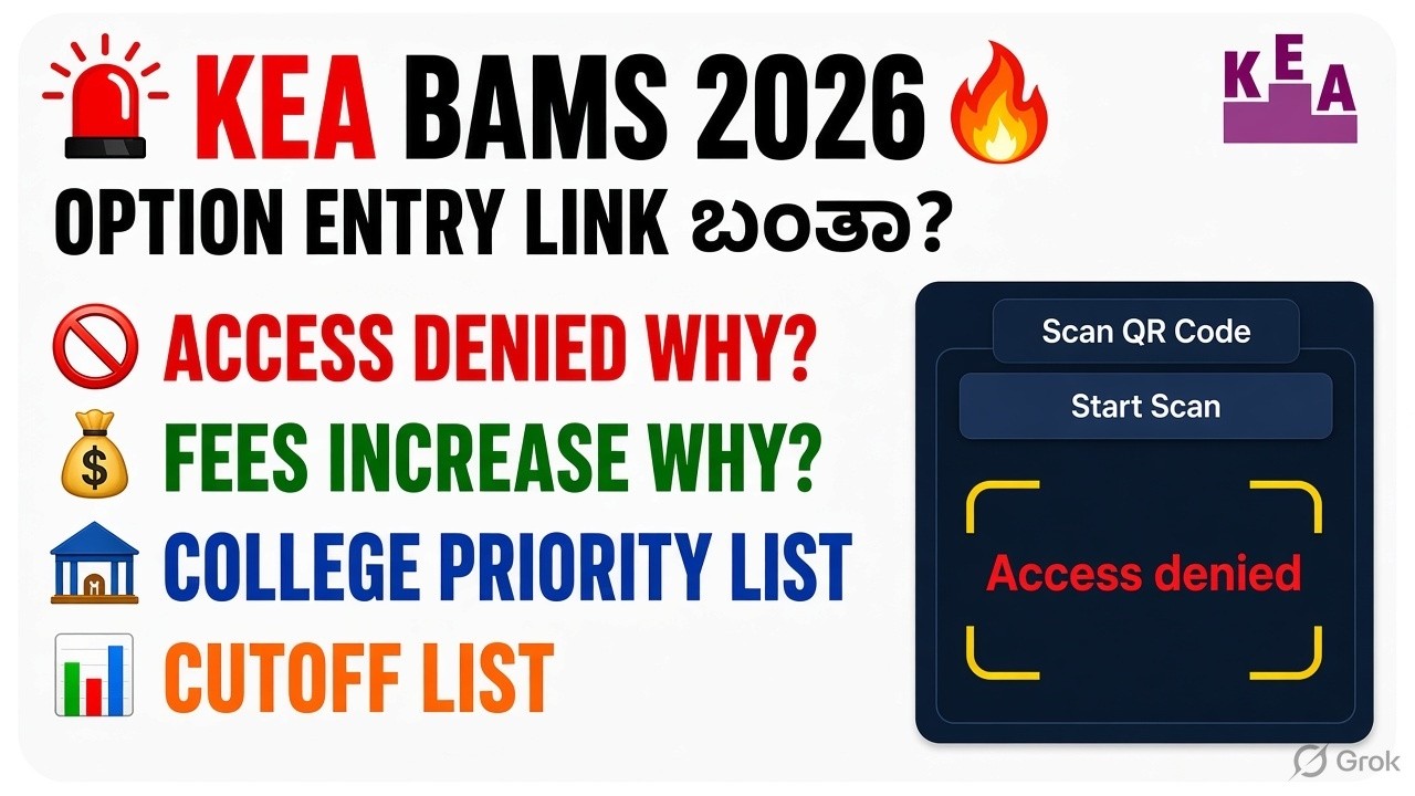 KEA BAMS 2026 Option Entry Link 🔥| Fee Structure | College Priority List | Cutoff |AYUSH Counselling