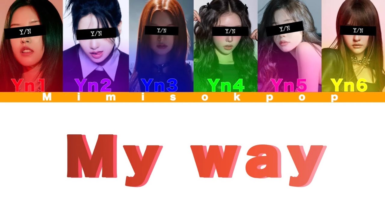YOUR K-POP GIRL GROUP - ‘MY WAY’ BY KATSEYE - 6 members ver.