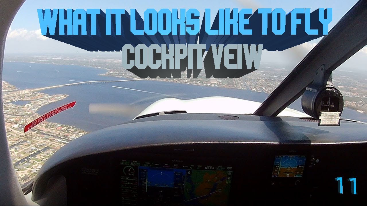 What it Looks Like to Fly- Condensed Flight Lesson 11- COCKPIT VEIW