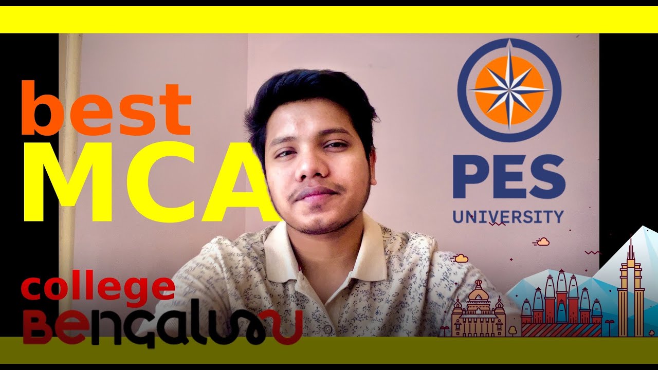 ⚡️ Best colleges for *MCA in Bengaluru* | MCA at PES University | How to get admission ?