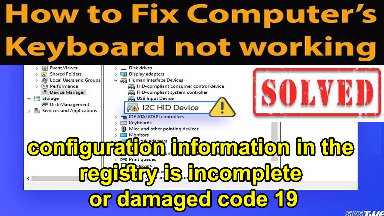 Устройство скрытой клавиатуры не работает в Windows | Исправление ошибки реестра с кодом 19 в Win...
