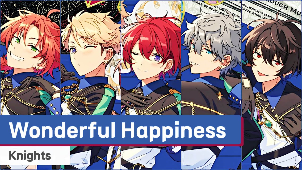 Knights - Wonderful Happiness　[가사/歌詞]
