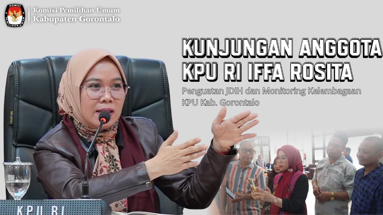 Kunjungan Anggota KPU RI IFFA ROSITA | Penguatan JDIH dan Monitoring Kelembagaan di Gorontalo