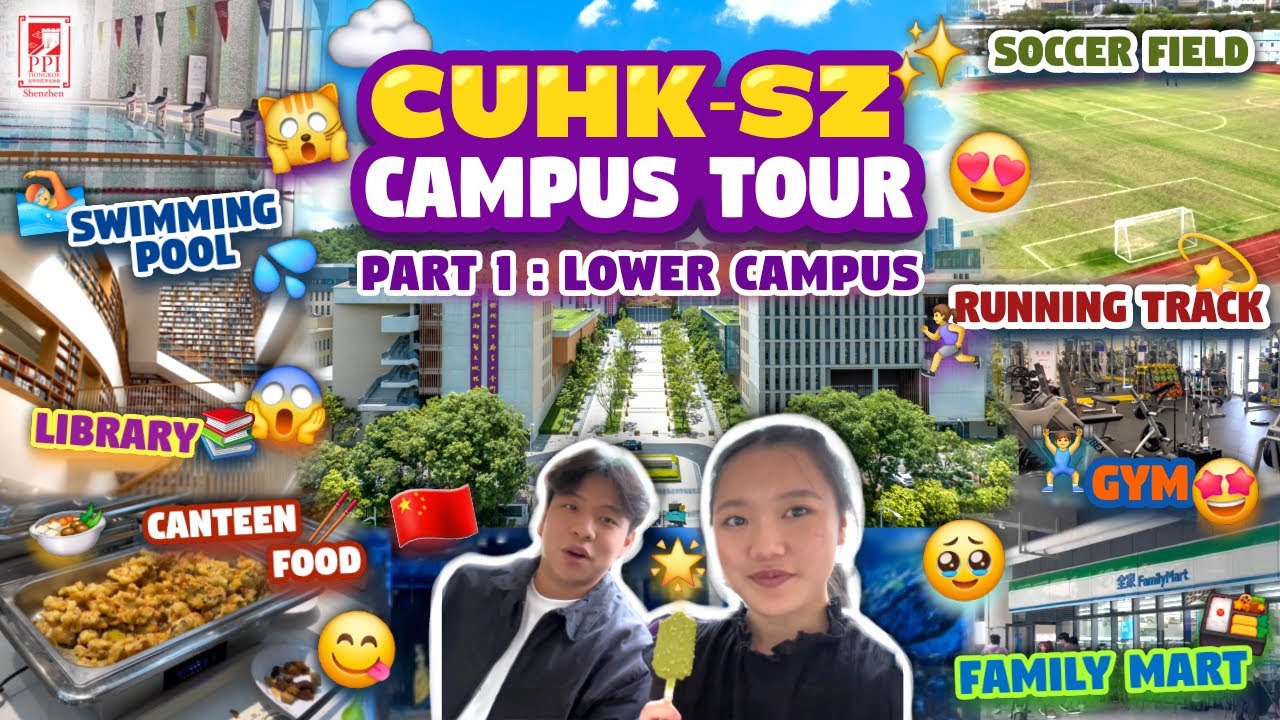 Campus Tour : Part 1  | The Chinese University of Hong Kong, Shenzhen (CUHK(SZ)) | by PPIT Shenzhen