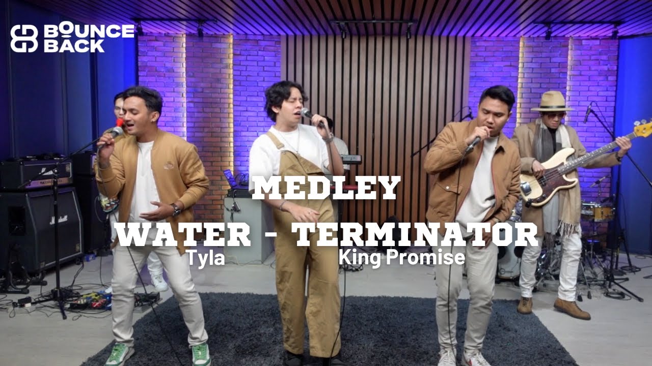 Water  - Tyla | Terminator - King Promise  ( Medley ) Cover By Bounce Back