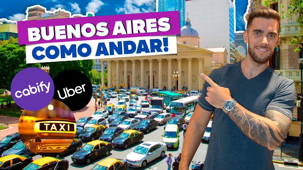Como andar em BUENOS AIRES! Taxi, Uber, &ocirc;nibus ou metr&ocirc;?