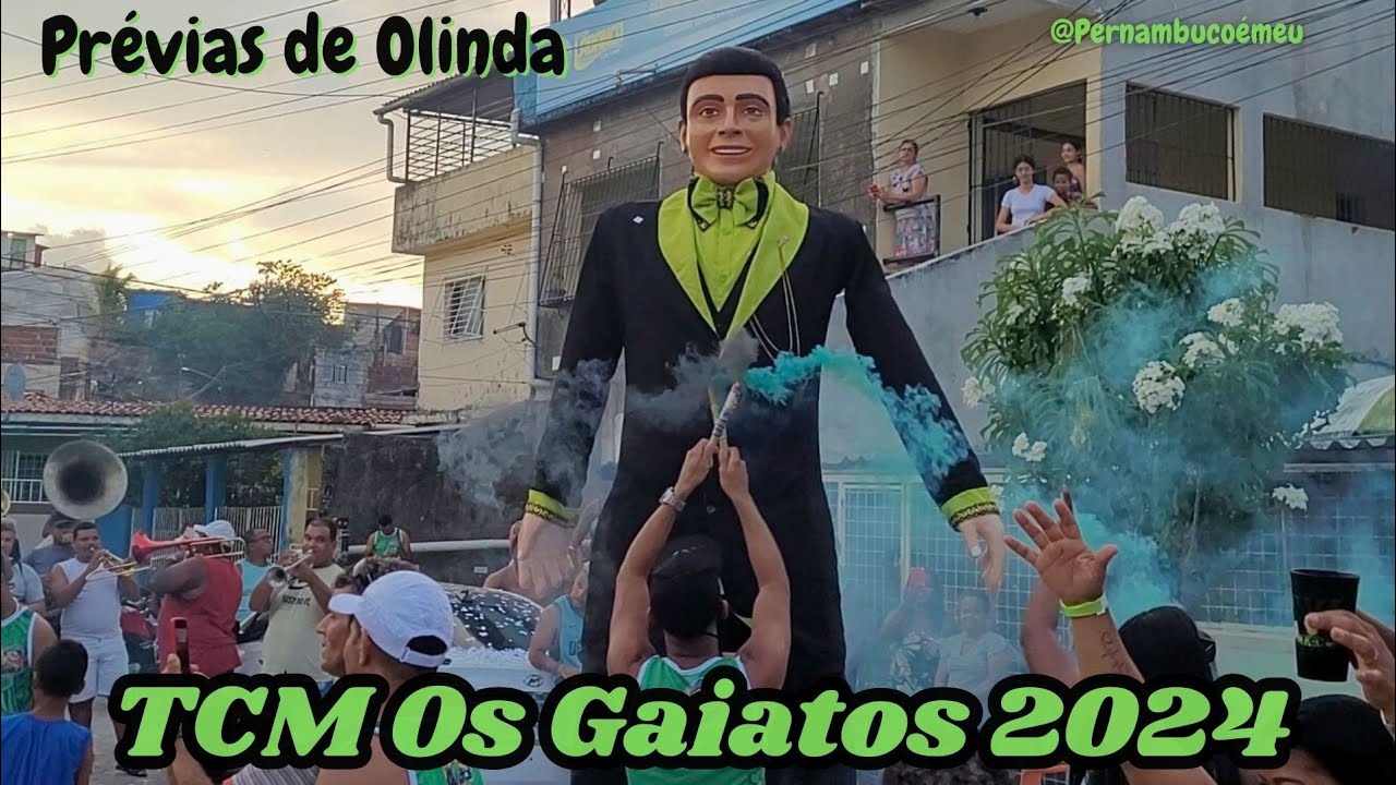 TCM Os Gaiatos 2024 ( Prévias de Olinda)