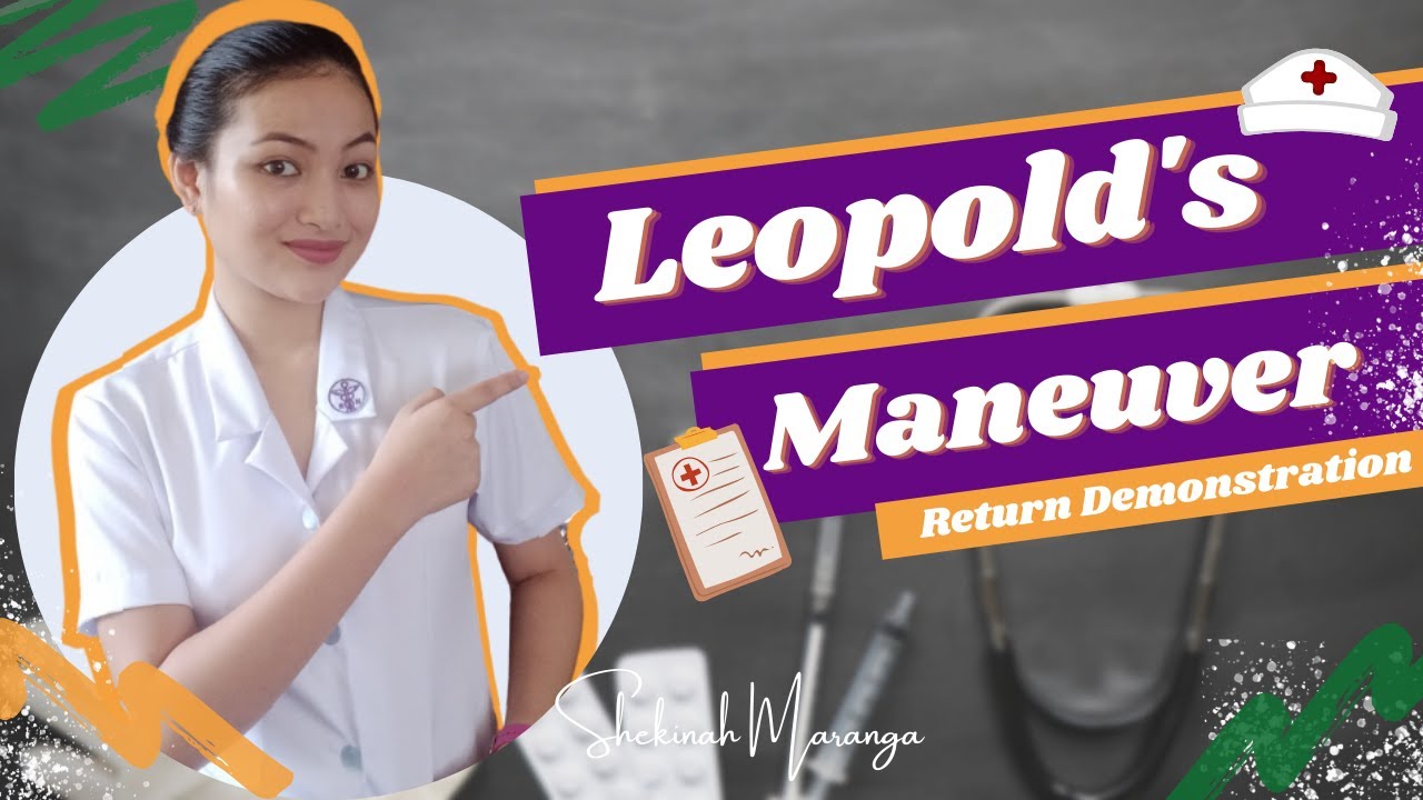 Leopold's Maneuver | Return Demonstration