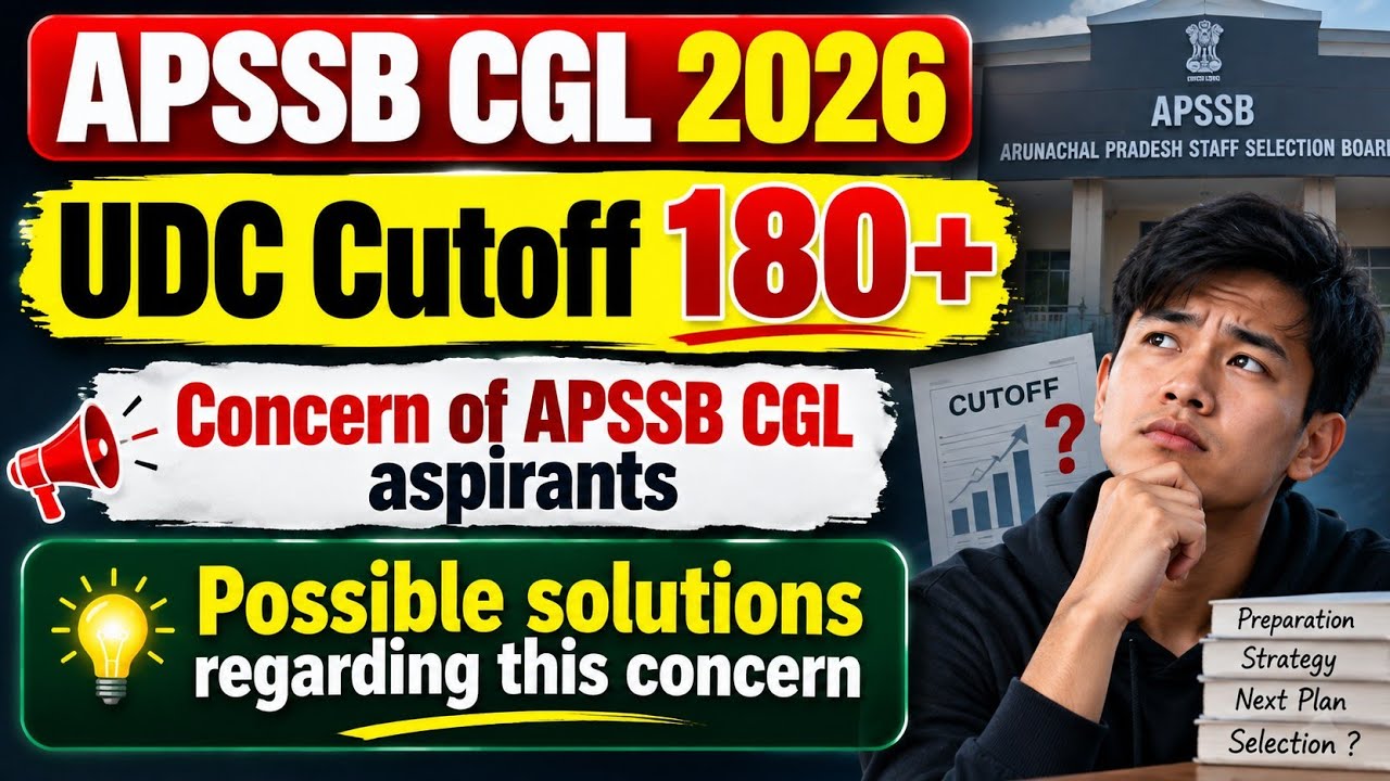 APSSB CGL 2026: UDC Aspirants&rsquo; Big Concern | 180+ Cutoff? | Paper Level & Selection Reality