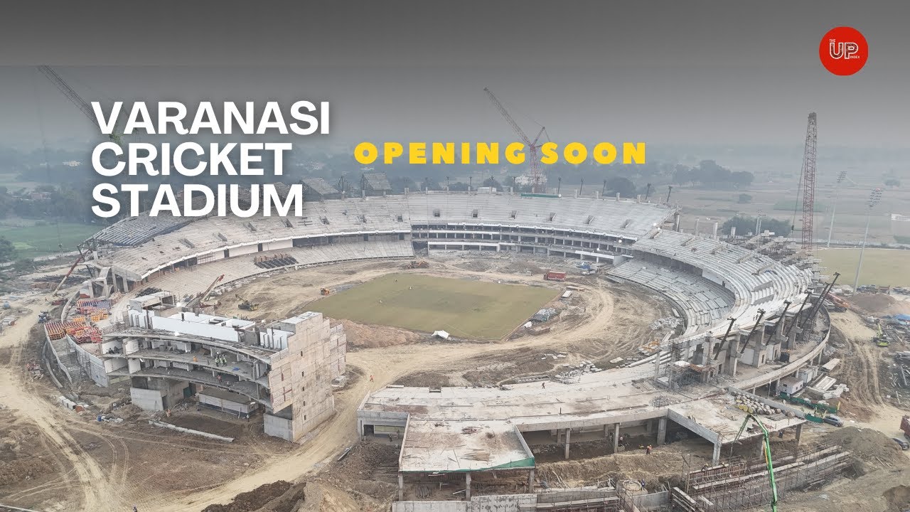 Nayi Kashi: International Cricket Stadium Nearing Completion | Latest Update | BCCI #theupindex