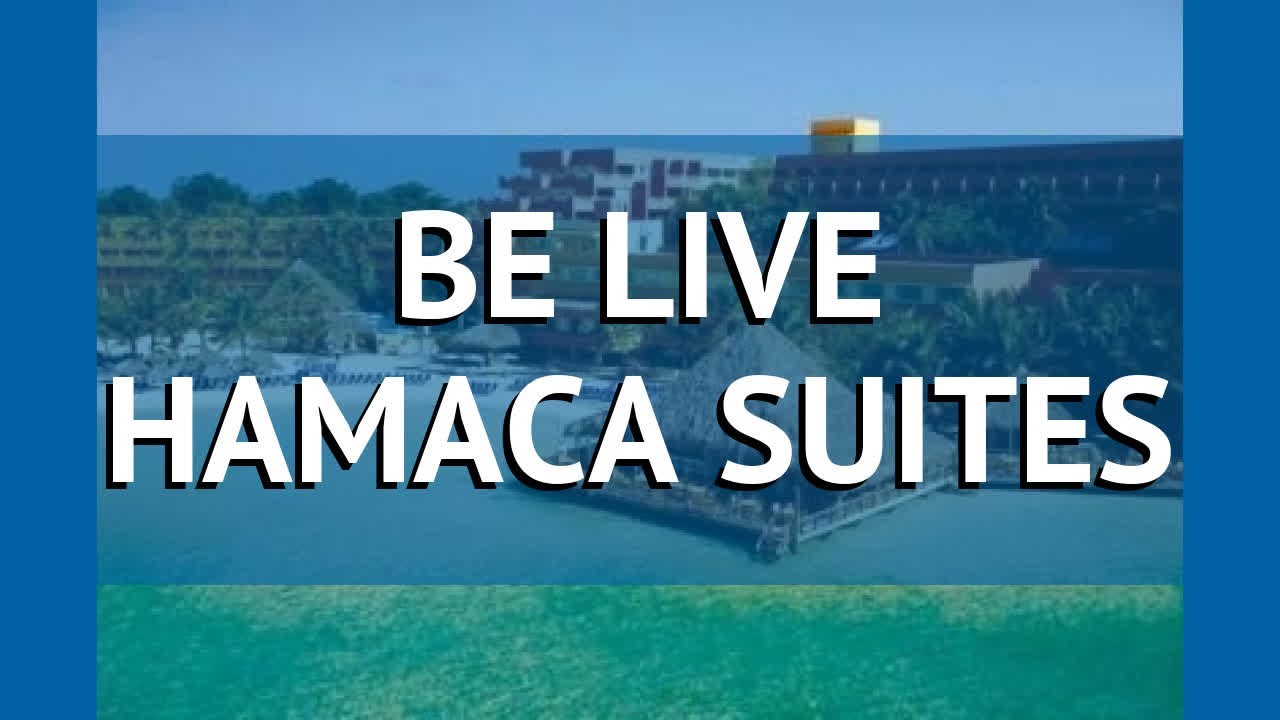 BE LIVE HAMACA SUITES 4* Бока Чика обзор &ndash; отель БЕ ЛАЙВ ХАМАКА СУИТЕС 4* Бока Чика видео обзор