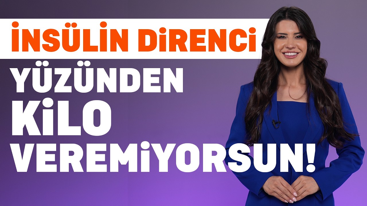 İnsülin Direnci Nedir? Belirtileri, Kilo ve Beslenmeye Etkisi | Hatice Nur Ege Açıklıyor
