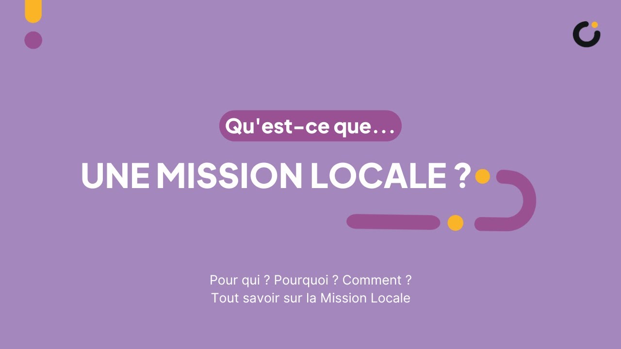 Pourquoi aller &agrave; la Mission Locale ?