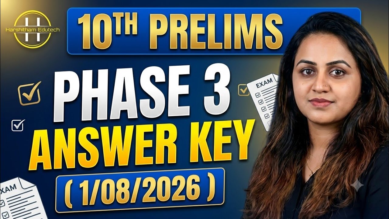 KERALA PSC 🔥 TENTH PRELIMS PHASE 2 EXAM ANSWER KEY | Harshitham Edutech