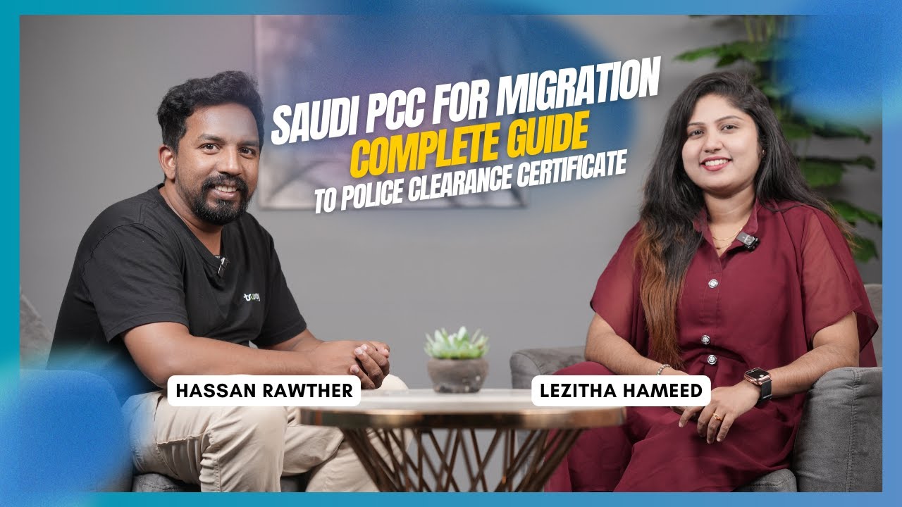Saudi PCC for Migration | Complete Guide to Police Clearance Certificate