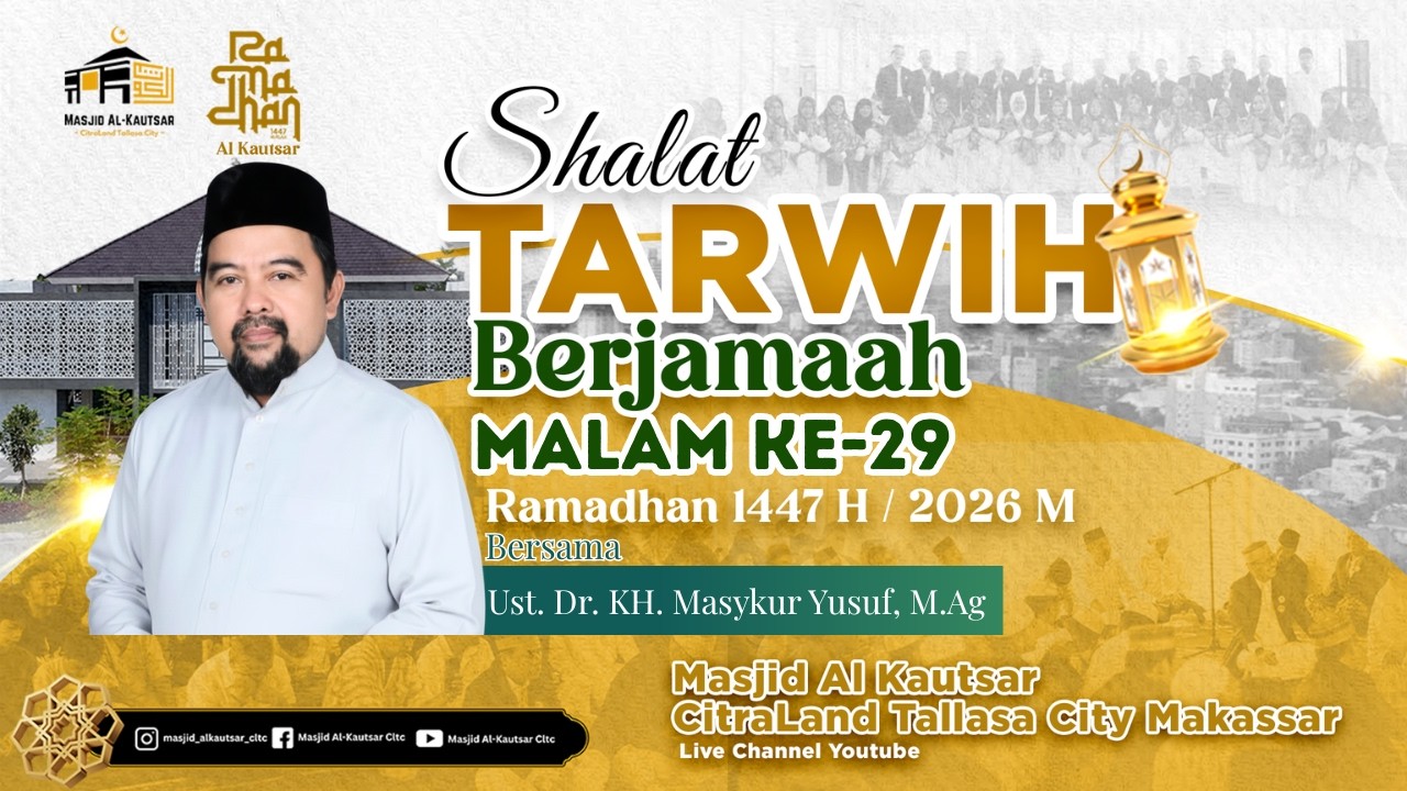 TARWIH MALAM KE 29 RAMADHAN 1447 H / 2026 M