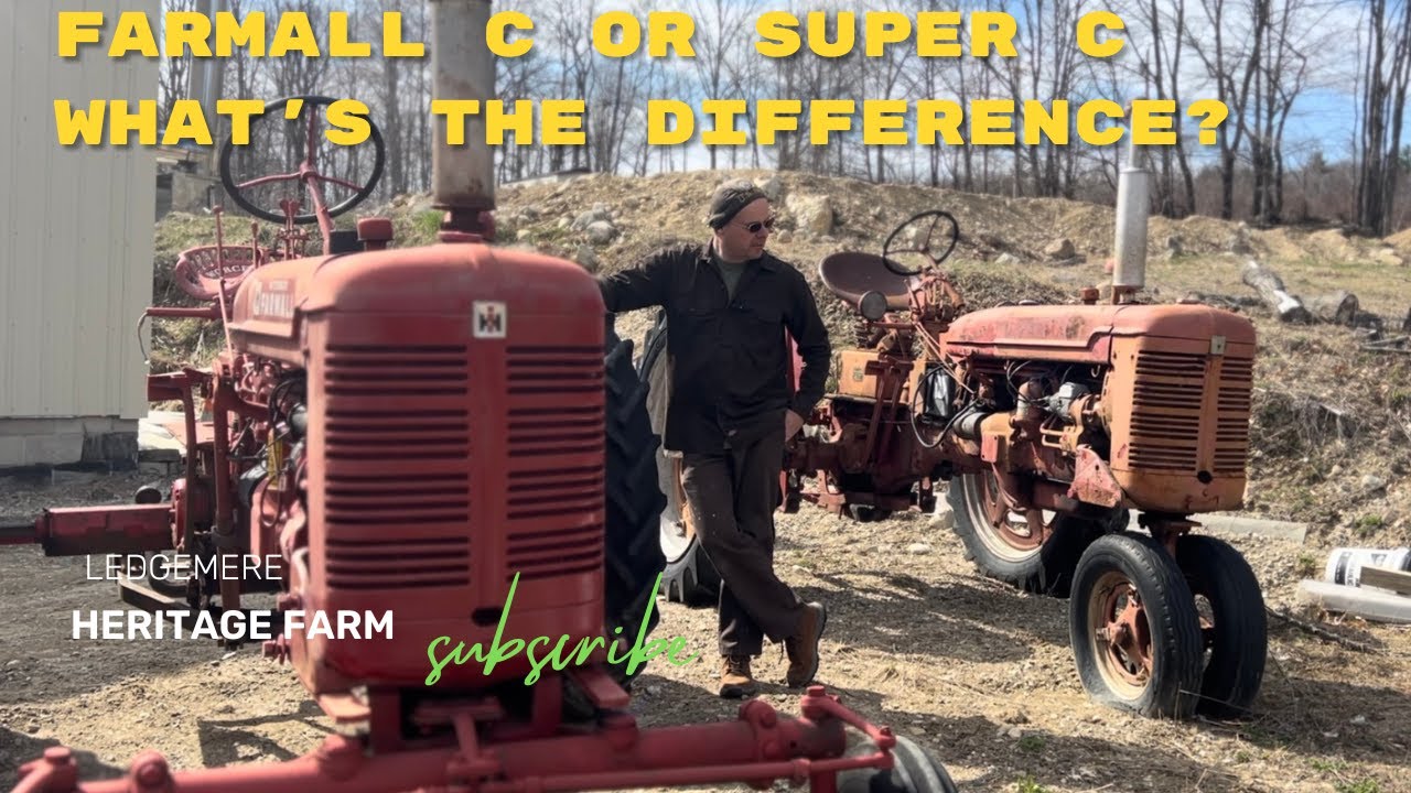 Farmall C vs Super C: The Ultimate Tractor Throwdown